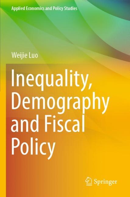 Couverture_Inequality, Demography and Fiscal Policy