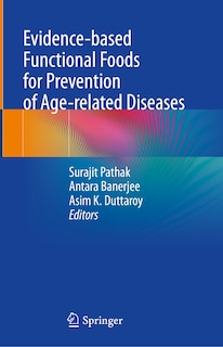 Front cover_Evidence-based Functional Foods for Prevention of Age-related Diseases