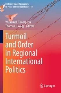 Couverture_Turmoil and Order in Regional International Politics