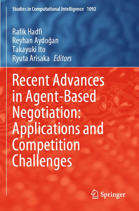Front cover_Recent Advances in Agent-Based Negotiation