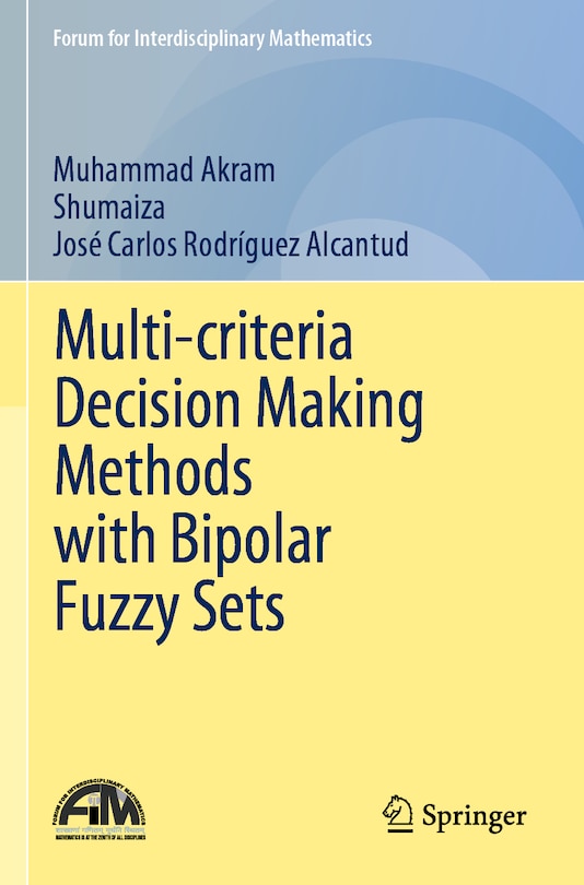 Couverture_Multi-criteria Decision Making Methods with Bipolar Fuzzy Sets