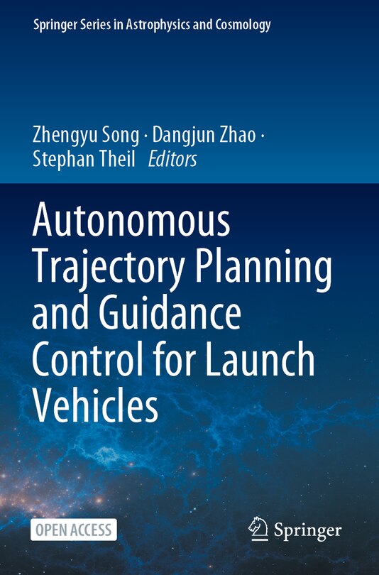 Front cover_Autonomous Trajectory Planning and Guidance Control for Launch Vehicles