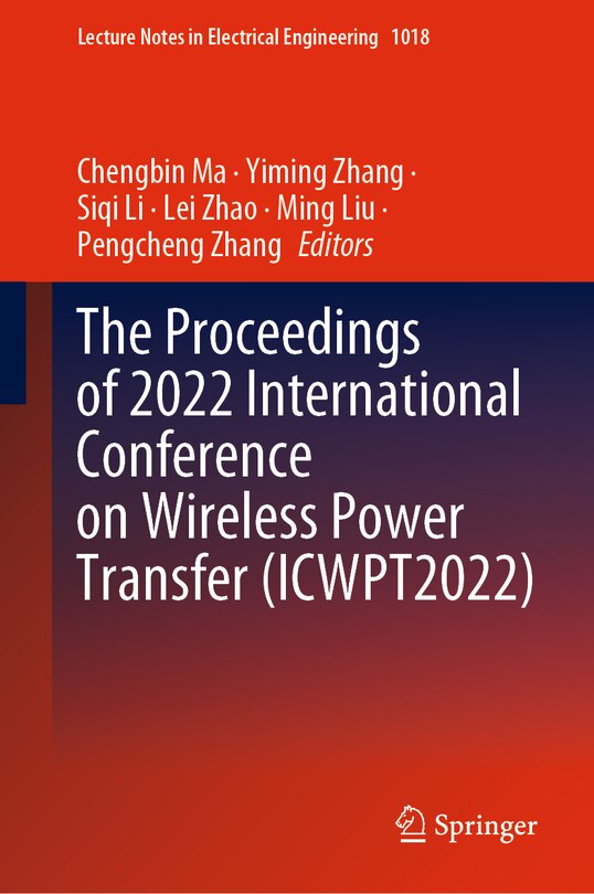 Front cover_The Proceedings of 2022 International Conference on Wireless Power Transfer (ICWPT2022)