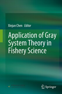 Front cover_Application of Gray System Theory in Fishery Science