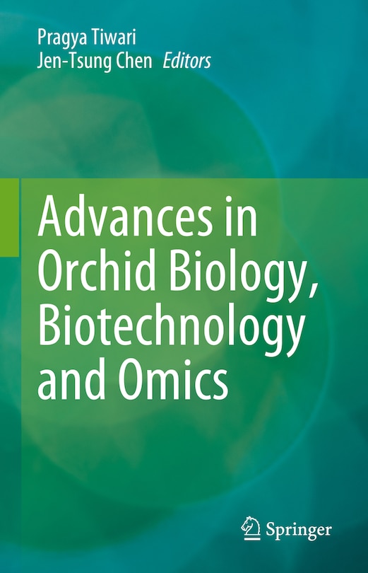 Front cover_Advances in Orchid Biology, Biotechnology and Omics