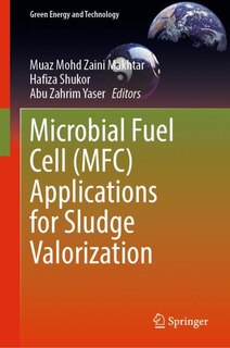 Front cover_Microbial Fuel Cell (MFC) Applications for Sludge Valorization