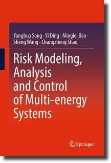 Front cover_Risk Modeling, Analysis and Control of Multi-energy Systems