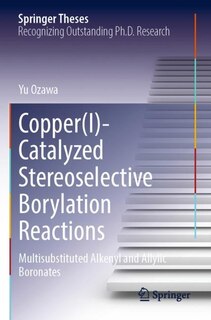 Front cover_Copper(I)-Catalyzed Stereoselective Borylation Reactions