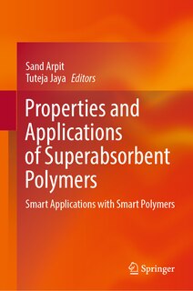 Front cover_Properties and Applications of Superabsorbent Polymers