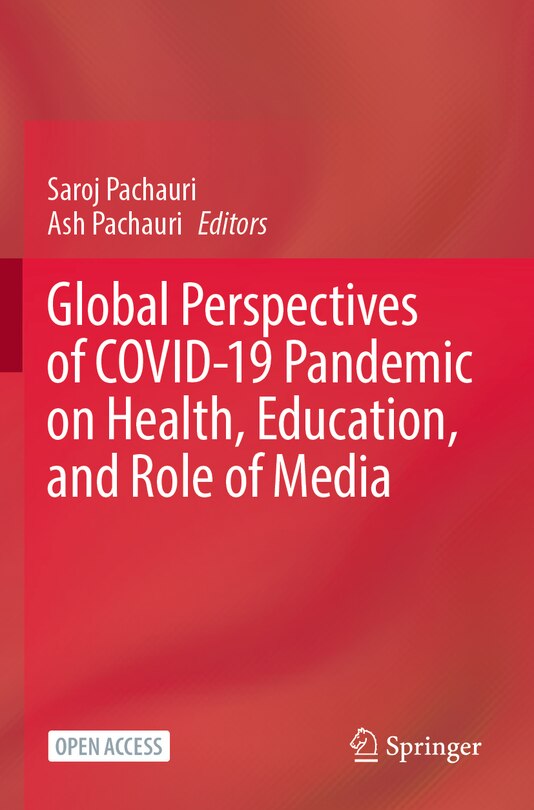 Front cover_Global Perspectives of COVID-19 Pandemic on Health, Education, and Role of Media