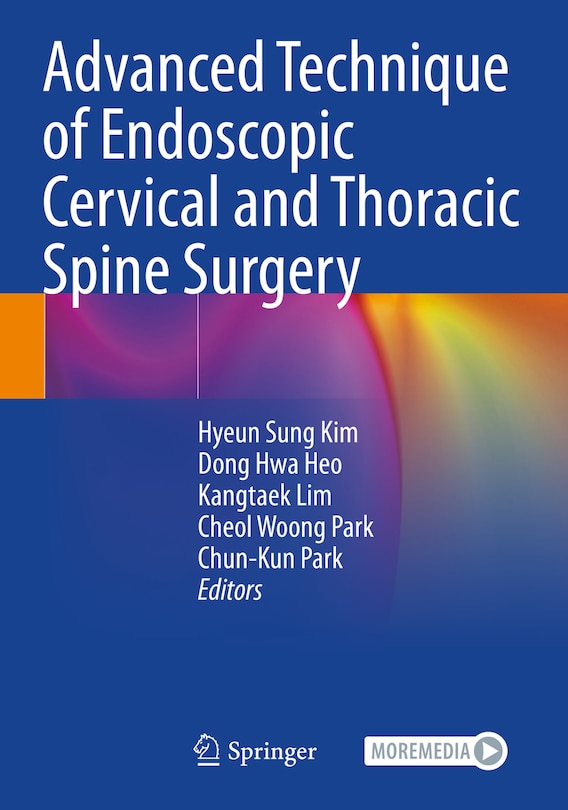 Couverture_Advanced Technique of Endoscopic Cervical and Thoracic Spine Surgery