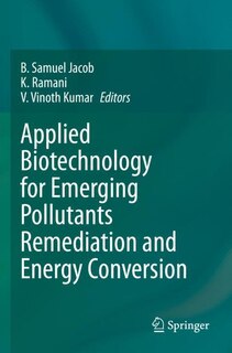 Couverture_Applied Biotechnology for Emerging Pollutants Remediation and Energy Conversion