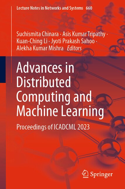 Front cover_Advances in Distributed Computing and Machine Learning