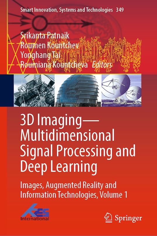Couverture_3D Imaging-Multidimensional Signal Processing and Deep Learning