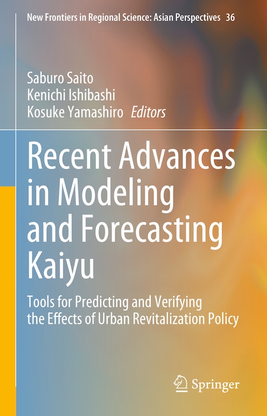 Front cover_Recent Advances in Modeling and Forecasting Kaiyu