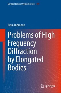 Couverture_Problems of High Frequency Diffraction by Elongated Bodies