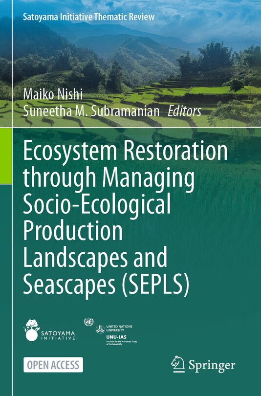 Front cover_Ecosystem Restoration through Managing Socio-Ecological Production Landscapes and Seascapes (SEPLS)