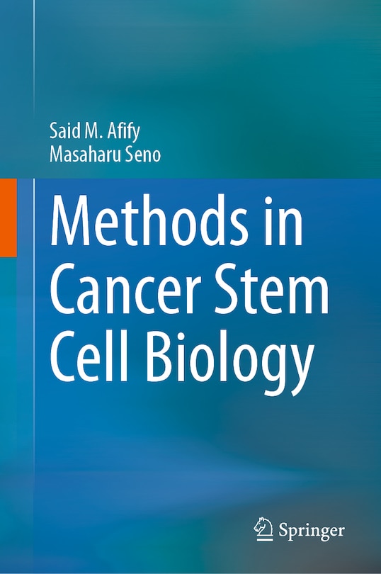Front cover_Methods in Cancer Stem Cell Biology