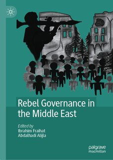 Front cover_Rebel Governance in the Middle East