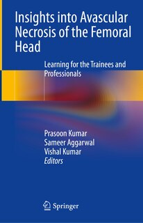 Couverture_Insights into Avascular Necrosis of the Femoral Head