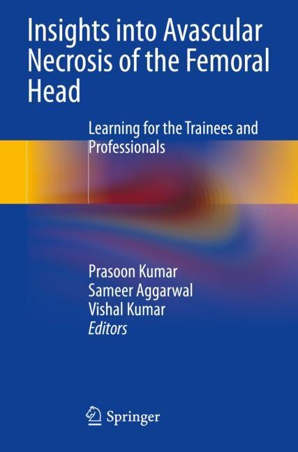 Couverture_Insights into Avascular Necrosis of the Femoral Head
