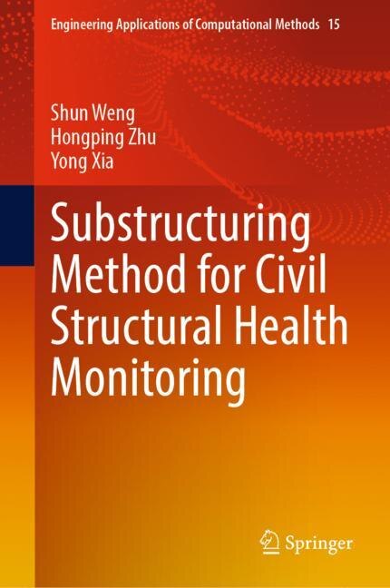 Couverture_Substructuring Method for Civil Structural Health Monitoring