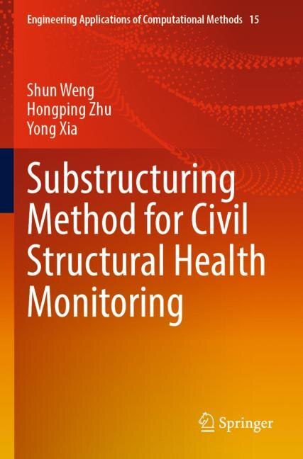 Front cover_Substructuring Method for Civil Structural Health Monitoring