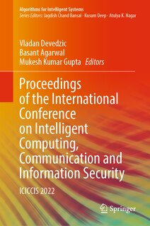 Front cover_Proceedings of the International Conference on Intelligent Computing, Communication and Information Security