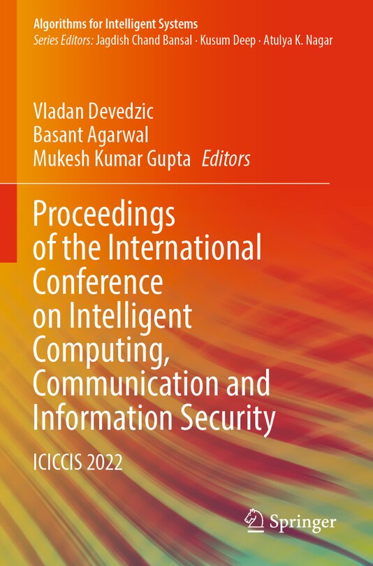 Front cover_Proceedings of the International Conference on Intelligent Computing, Communication and Information Security