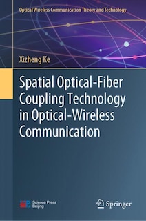 Couverture_Spatial Optical-Fiber Coupling Technology in Optical-Wireless Communication