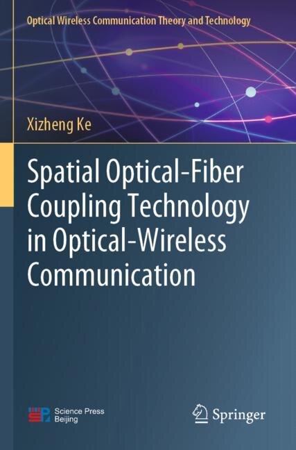 Couverture_Spatial Optical-Fiber Coupling Technology in Optical-Wireless Communication