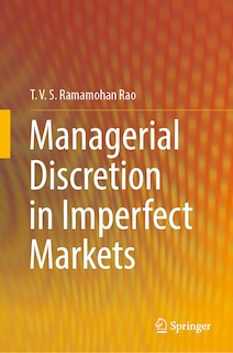 Front cover_Managerial Discretion in Imperfect Markets