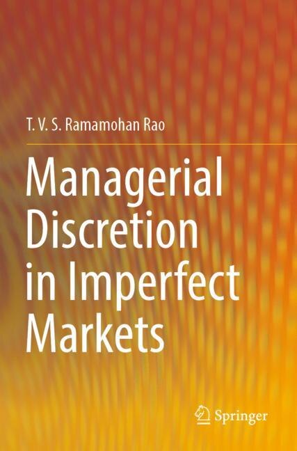 Front cover_Managerial Discretion in Imperfect Markets