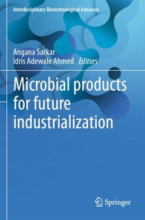 Front cover_Microbial products for future industrialization