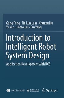 Front cover_Introduction to Intelligent Robot System Design