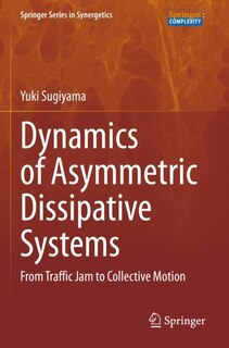 Front cover_Dynamics of Asymmetric Dissipative Systems