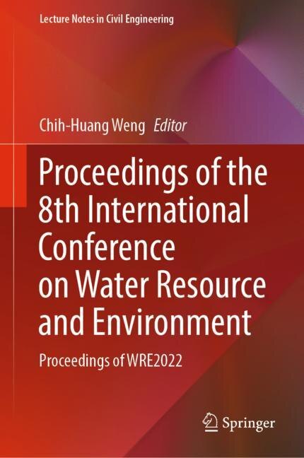 Front cover_Proceedings of the 8th International Conference on Water Resource and Environment