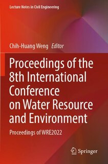 Front cover_Proceedings of the 8th International Conference on Water Resource and Environment