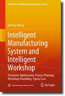 Front cover_Intelligent Manufacturing System and Intelligent Workshop
