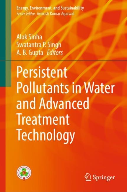 Front cover_Persistent Pollutants in Water and Advanced Treatment Technology