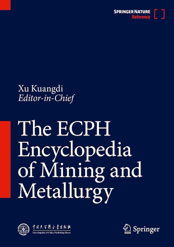 Front cover_The ECPH Encyclopedia of Mining and Metallurgy