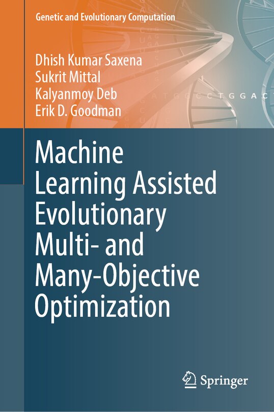 Machine Learning Assisted Evolutionary Multi- and Many- Objective Optimization