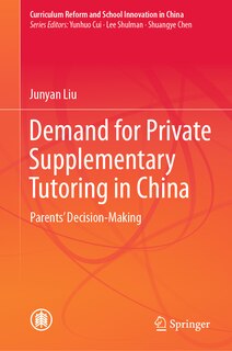 Front cover_Demand for Private Supplementary Tutoring in China