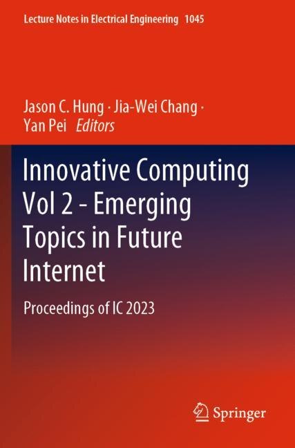 Front cover_Innovative Computing Vol 2 - Emerging Topics in Future Internet