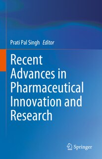 Front cover_Recent Advances in Pharmaceutical Innovation and Research