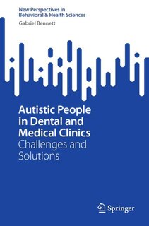 Front cover_Autistic People in Dental and Medical Clinics