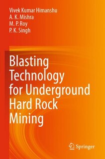 Front cover_Blasting Technology for Underground Hard Rock Mining