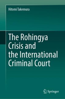 Front cover_The Rohingya Crisis and the International Criminal Court