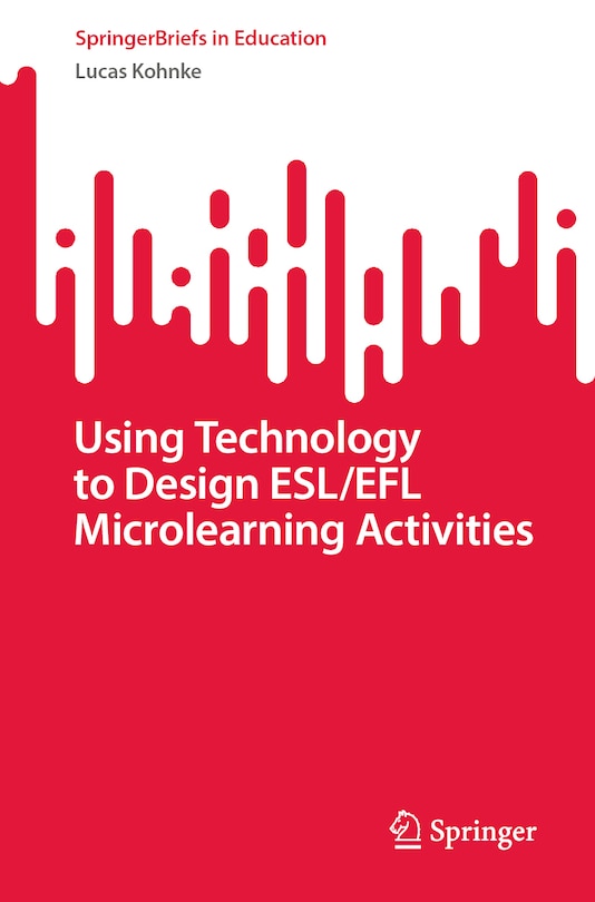 Couverture_Using Technology to Design ESL/EFL Microlearning Activities