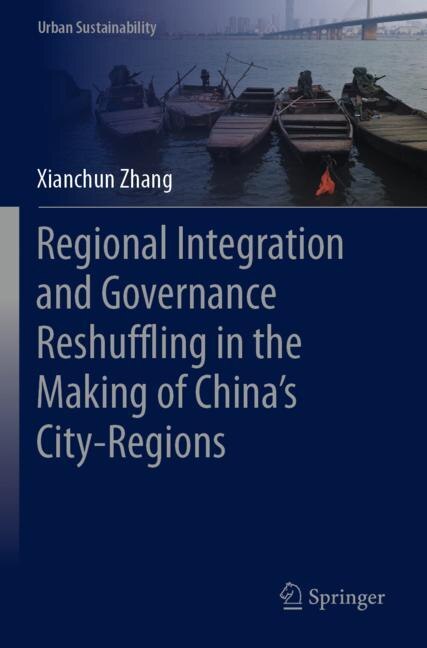Couverture_Regional Integration and Governance Reshuffling in the Making of China's City-Regions